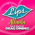 Lips Atlanta - The Ultimate in Drag Dining's avatar