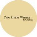 Two Rivers Winery & Chateau's avatar