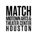 MATCH - Midtown Arts and Theater Center Houston's avatar