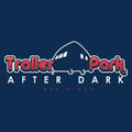 Trailer Park After Dark's avatar