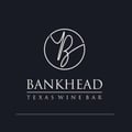 Bankhead Texas Wine Bar's avatar