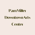 Pam Miller Downtown Arts Center's avatar