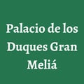 Palacio de los Duques Gran Meliá's avatar