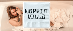 Napkin Killa: Napkin Artist Spotlight