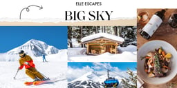 ELLE Escapes: Big Sky