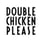 Double Chicken Please's avatar