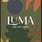 Luma Bar & Eatery's avatar