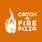 Catch-a-Fire Pizza's avatar