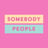 Somebody People's avatar