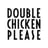 Double Chicken Please's avatar