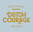 Dutch Courage's avatar