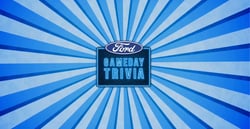 Ford Gameday Trivia