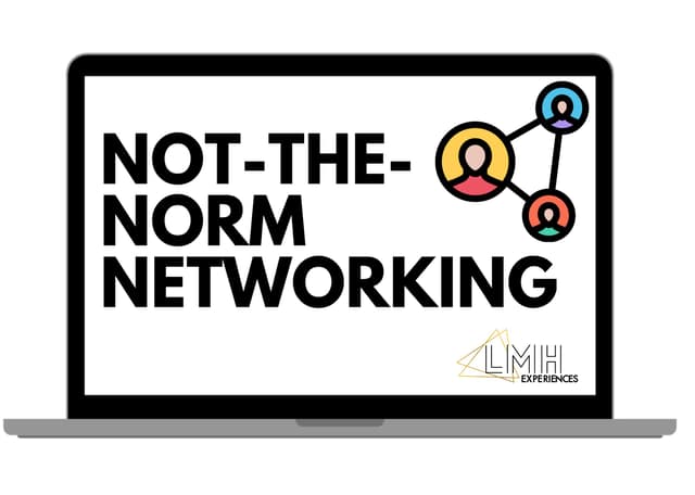 Not the Norm Networking