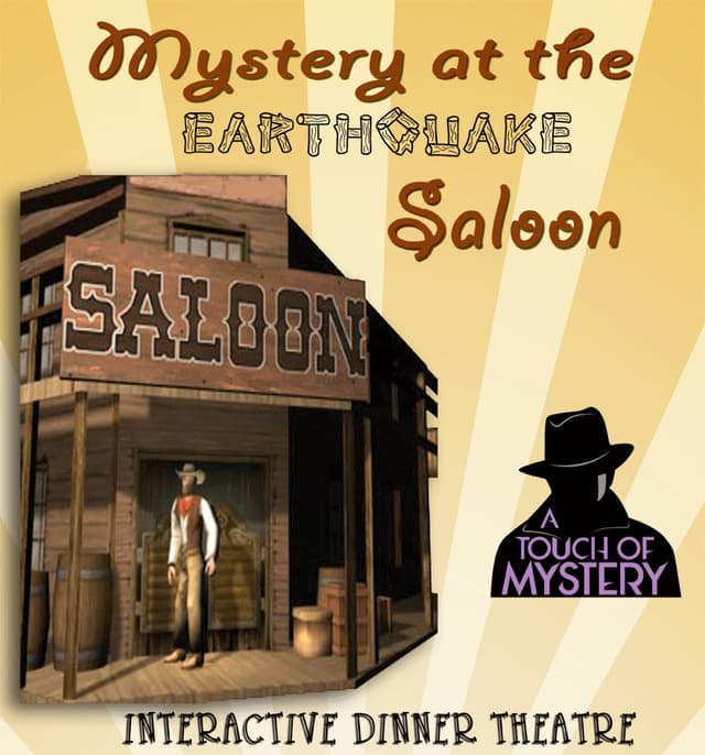 Mystery At The EARTHQUAKE Saloon!