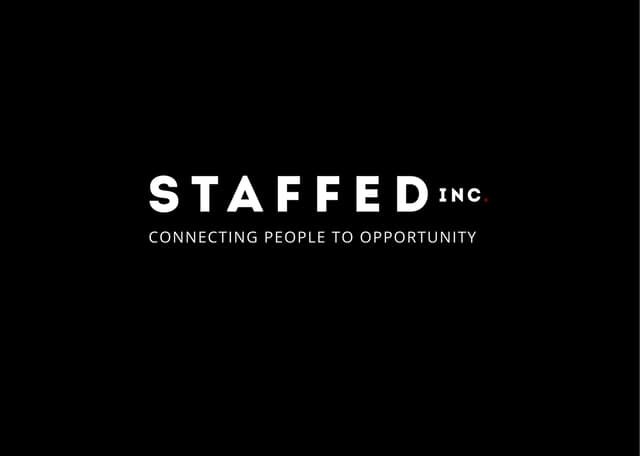 STAFFED INC. PLACEMENTS 