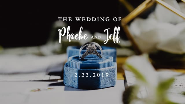 The Wedding of Phoebe and Jeff