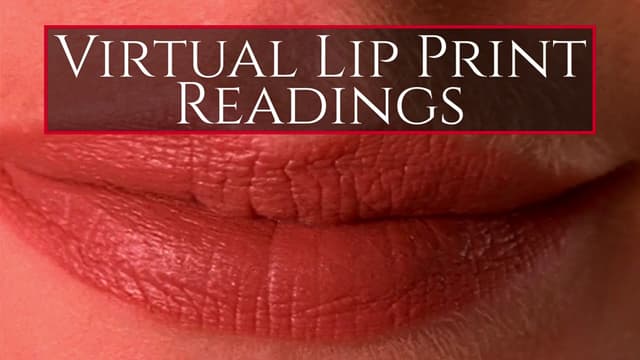 Virtual Lip Print Readings
