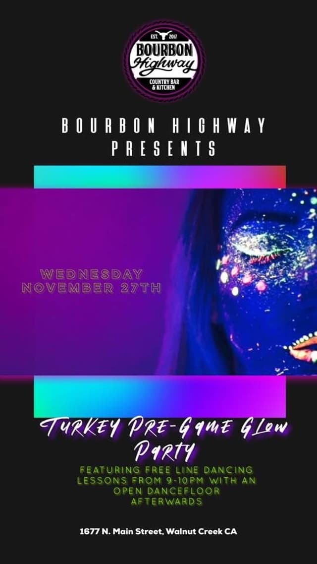 Bourbon Highway Glow Party