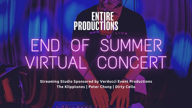 End Of Summer Virtual Concert