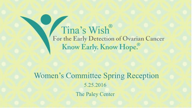 Tina's Wish: Spring Reception