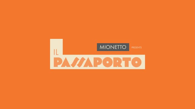 Mionetto - Il Passaporto