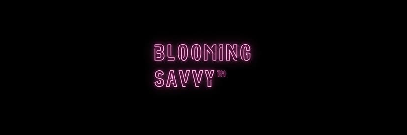 Blooming Savvy